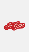 It Girl Sticker
